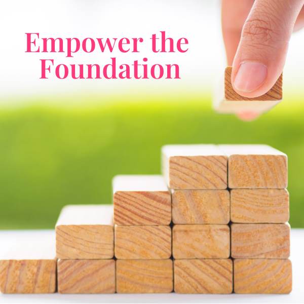 Empower the Foundation