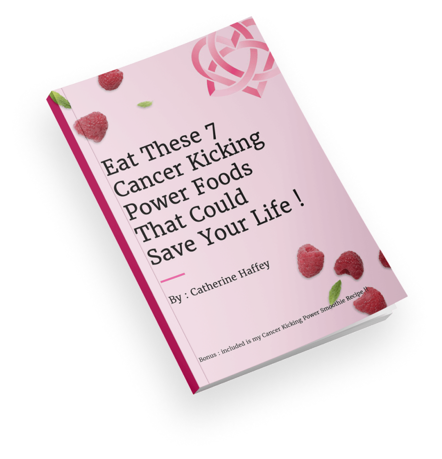 Ebook cover: Eat these 7 cancer kicking power foods that could save your life